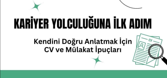 Kariyer Yolculuğuna İlk Adım Webinarı